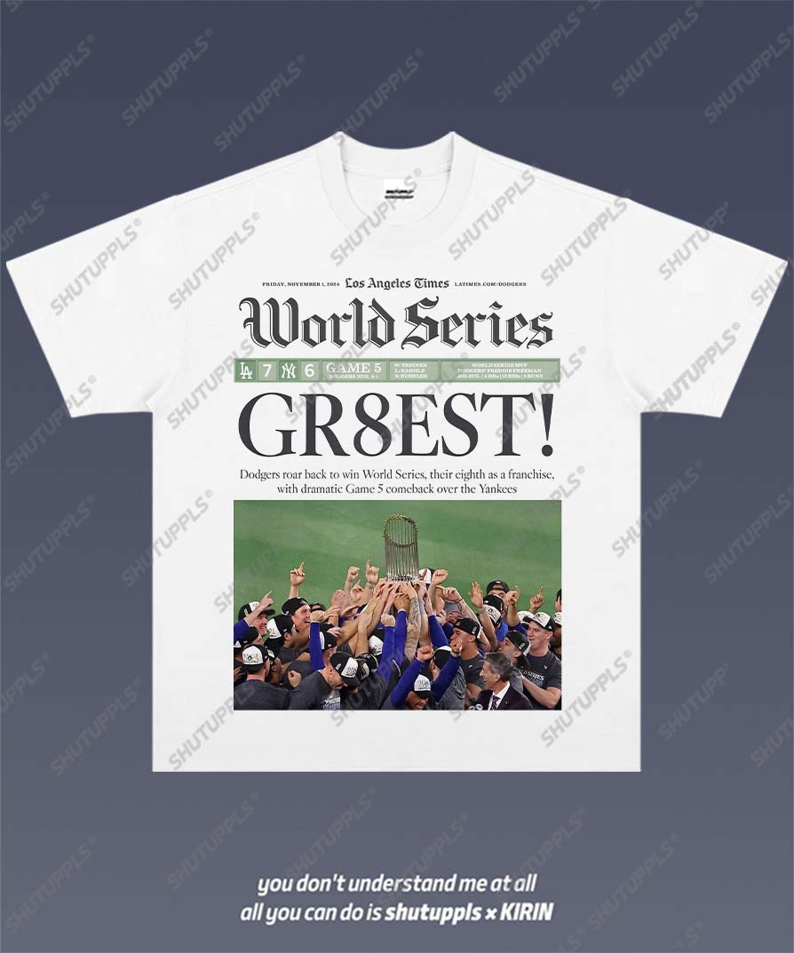 SHUTUPPLS 2024 WORLD SERIES CHAMPS TEE 1.4
