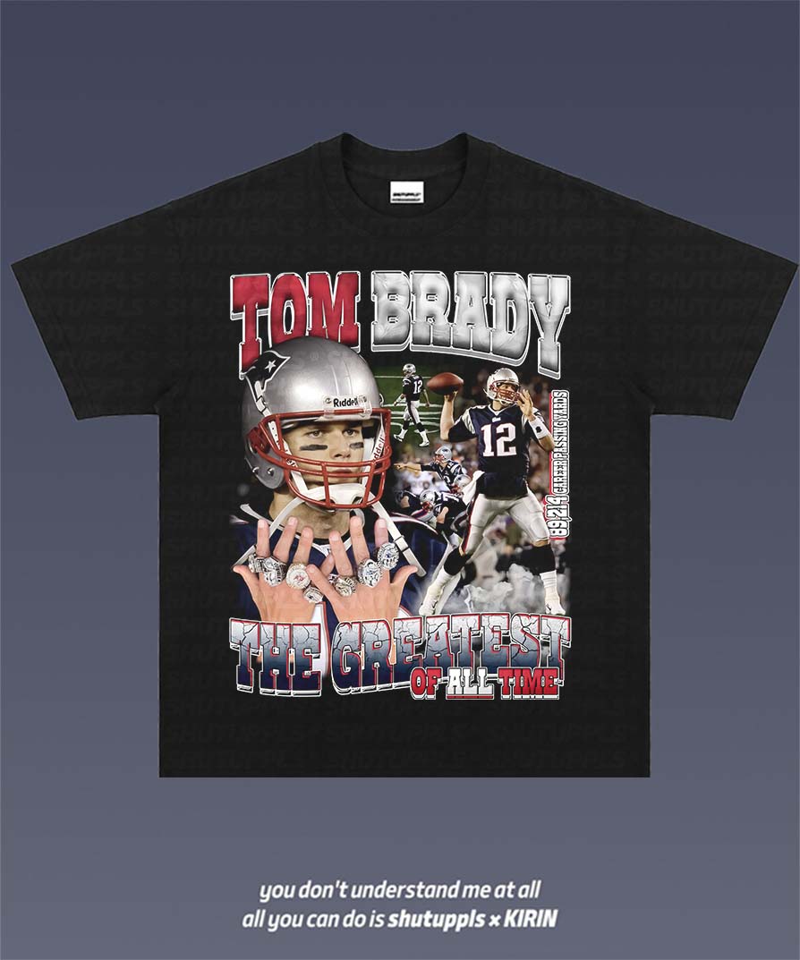 SHUTUPPLS TOM BRADY 2.5