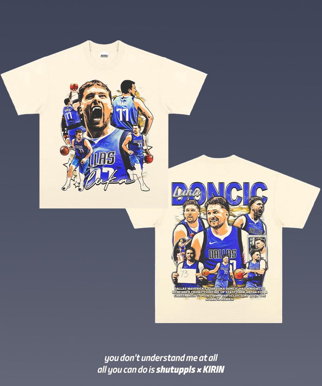 SHUTUPPLS LUKA DONCIC TEE 2.9