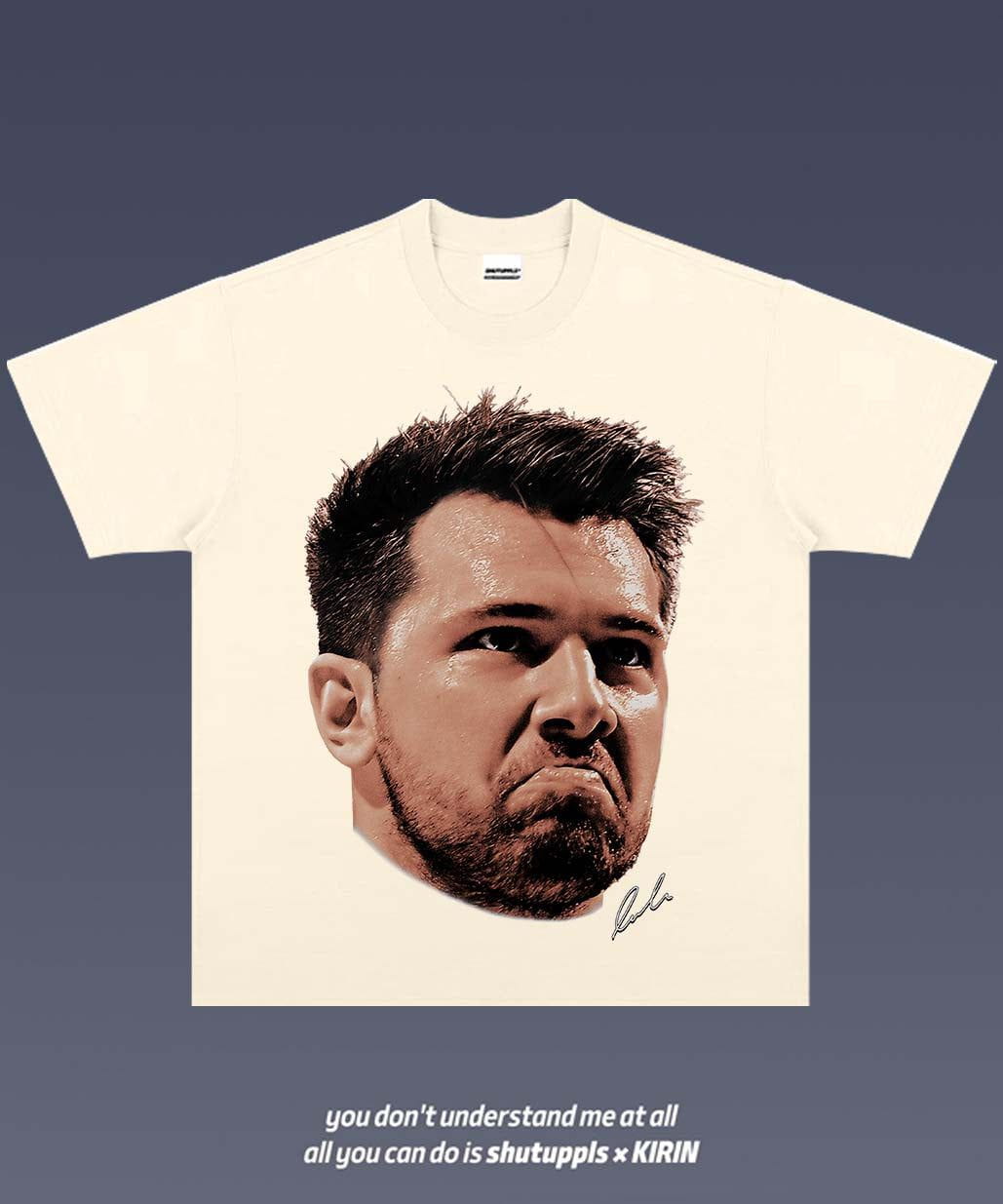 SHUTUPPLS LUKA DONCIC TEE 3.7