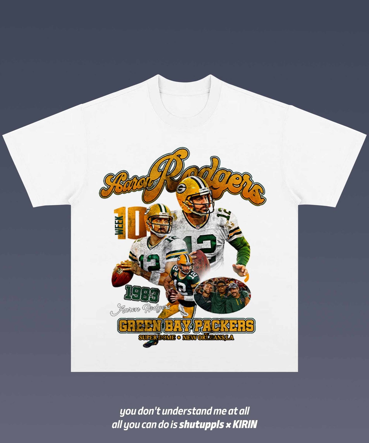 SHUTUPPLS Aaron Rodgers 1.1