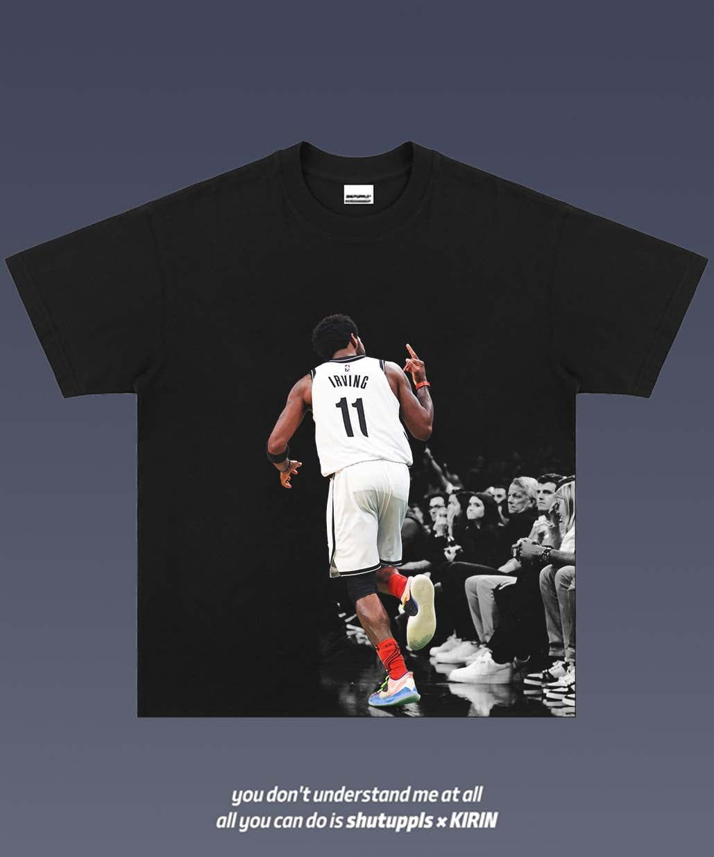 SHUTUPPLS KYRIE IRVING 4.2