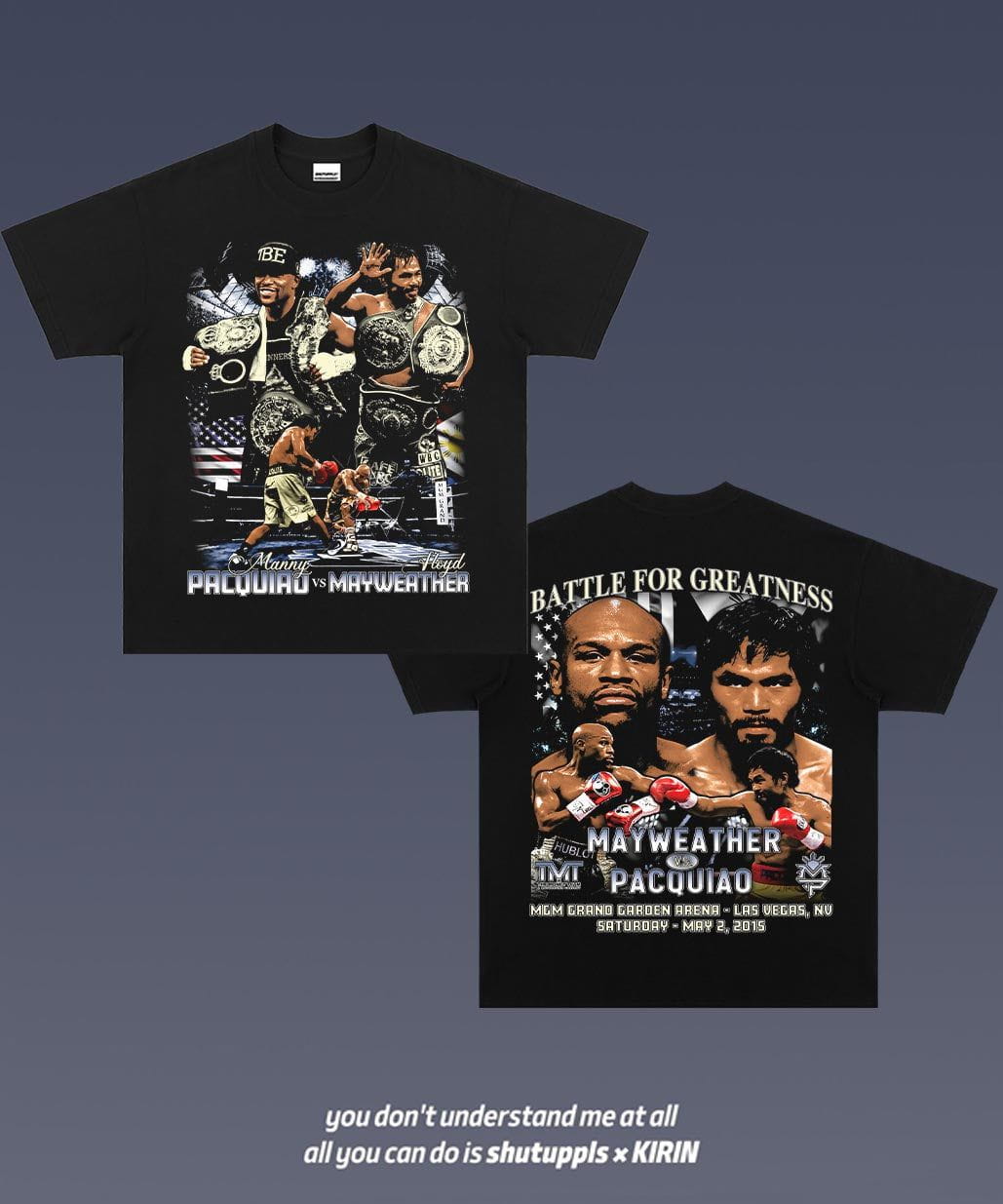 SHUTUPPLS Mayweather/Pacquiao 1.0