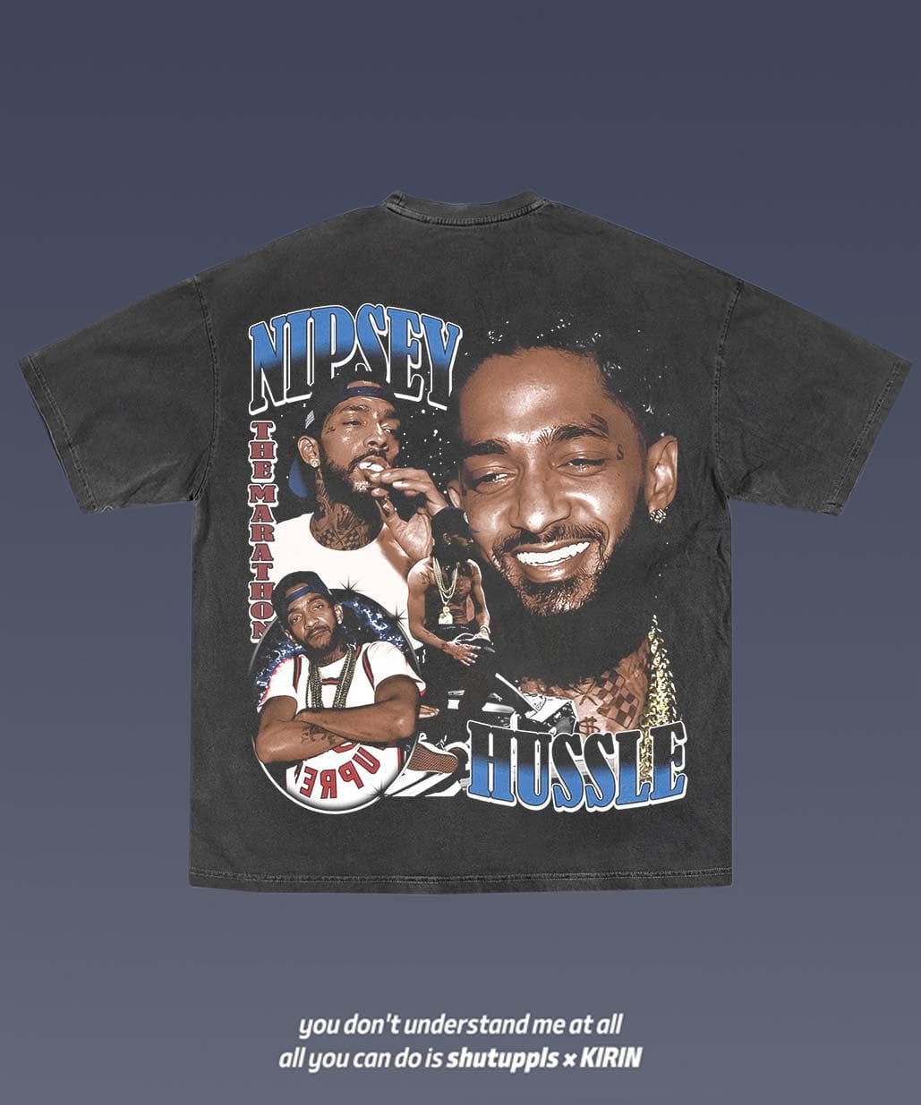 SHUTUPPLS Nipsey Hussle 2.31