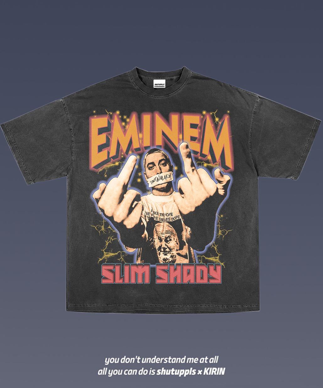 SHUTUPPLS EMINEM TEE 3.17