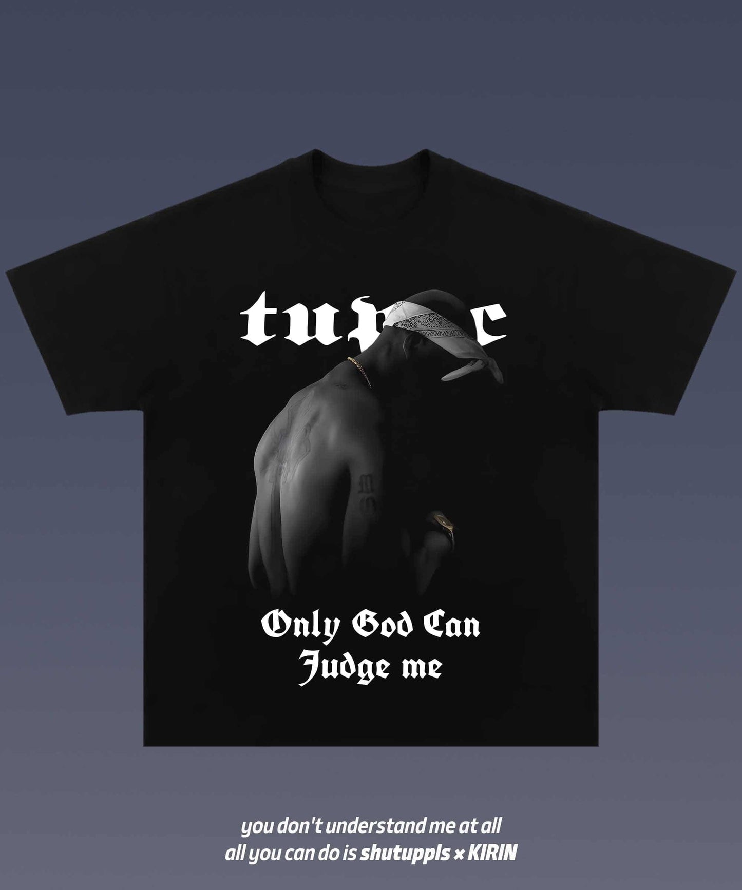 SHUTUPPLS TUPAC 2.6
