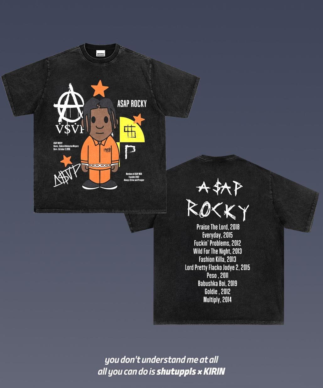 SHUTUPPLS ASAP Rocky FLACKO 4.19