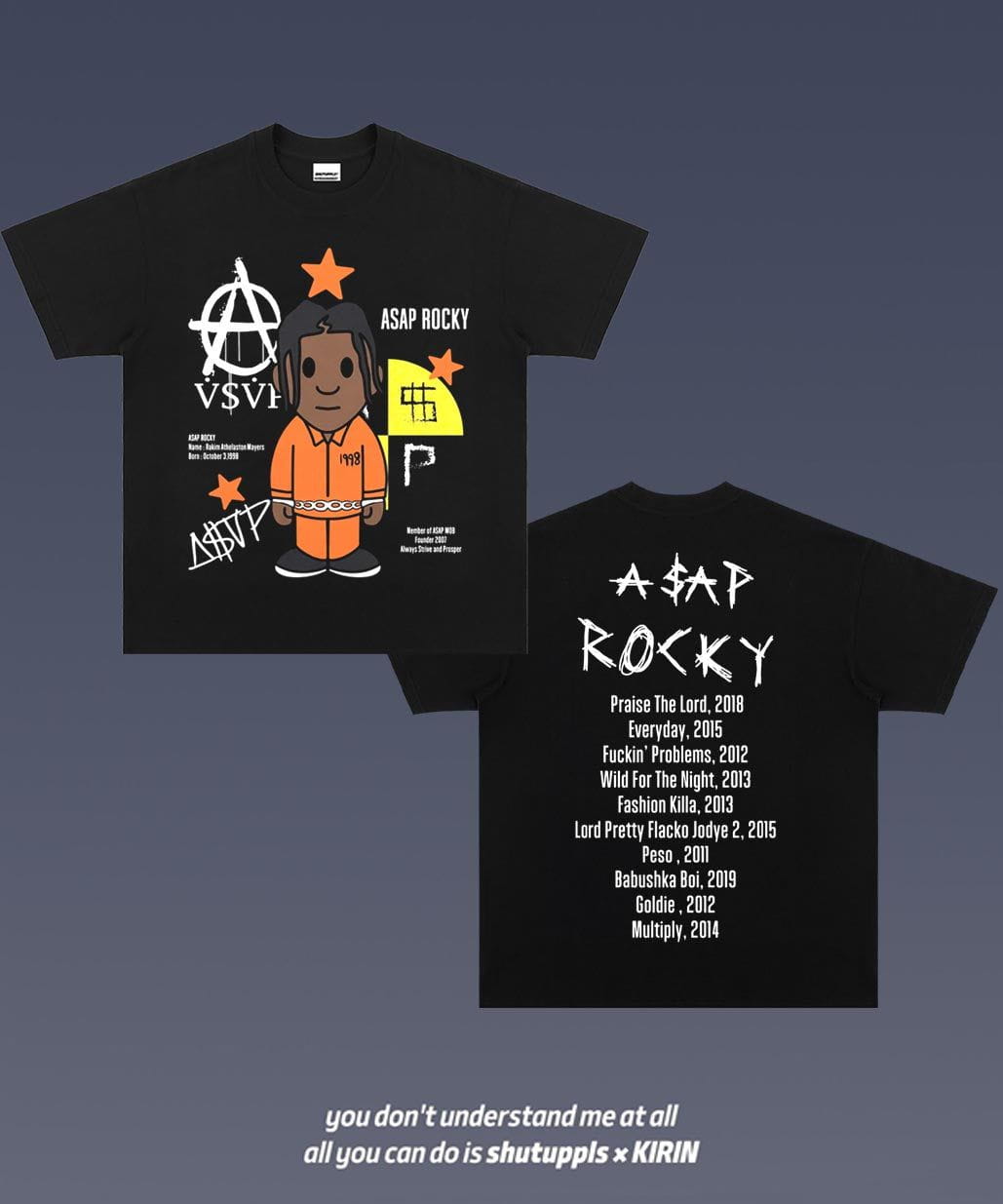 SHUTUPPLS ASAP Rocky FLACKO 4.19