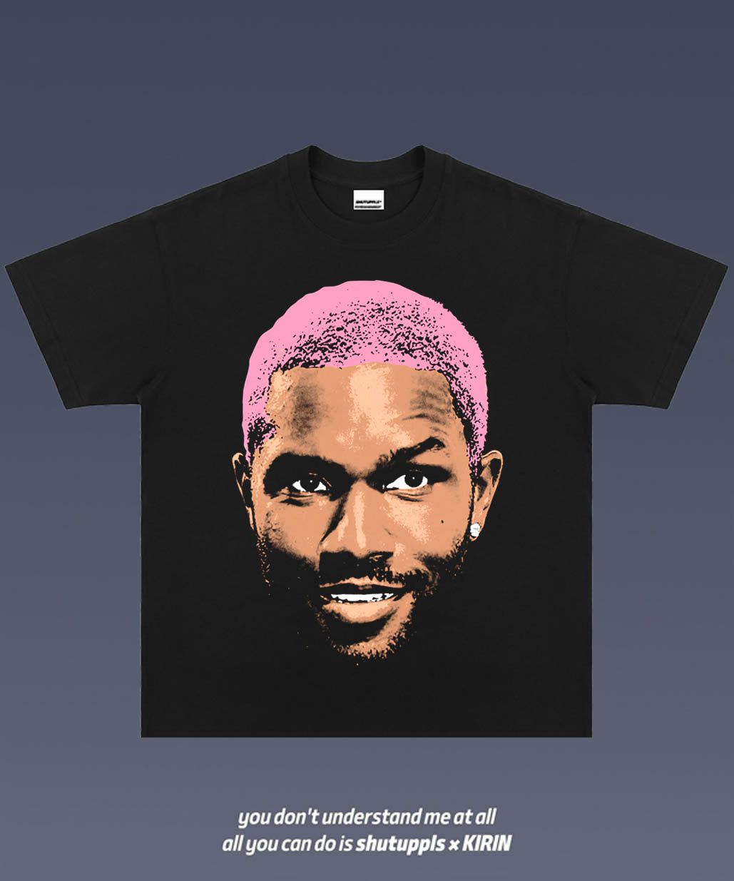 SHUTUPPLS FRANK OCEAN 1.23