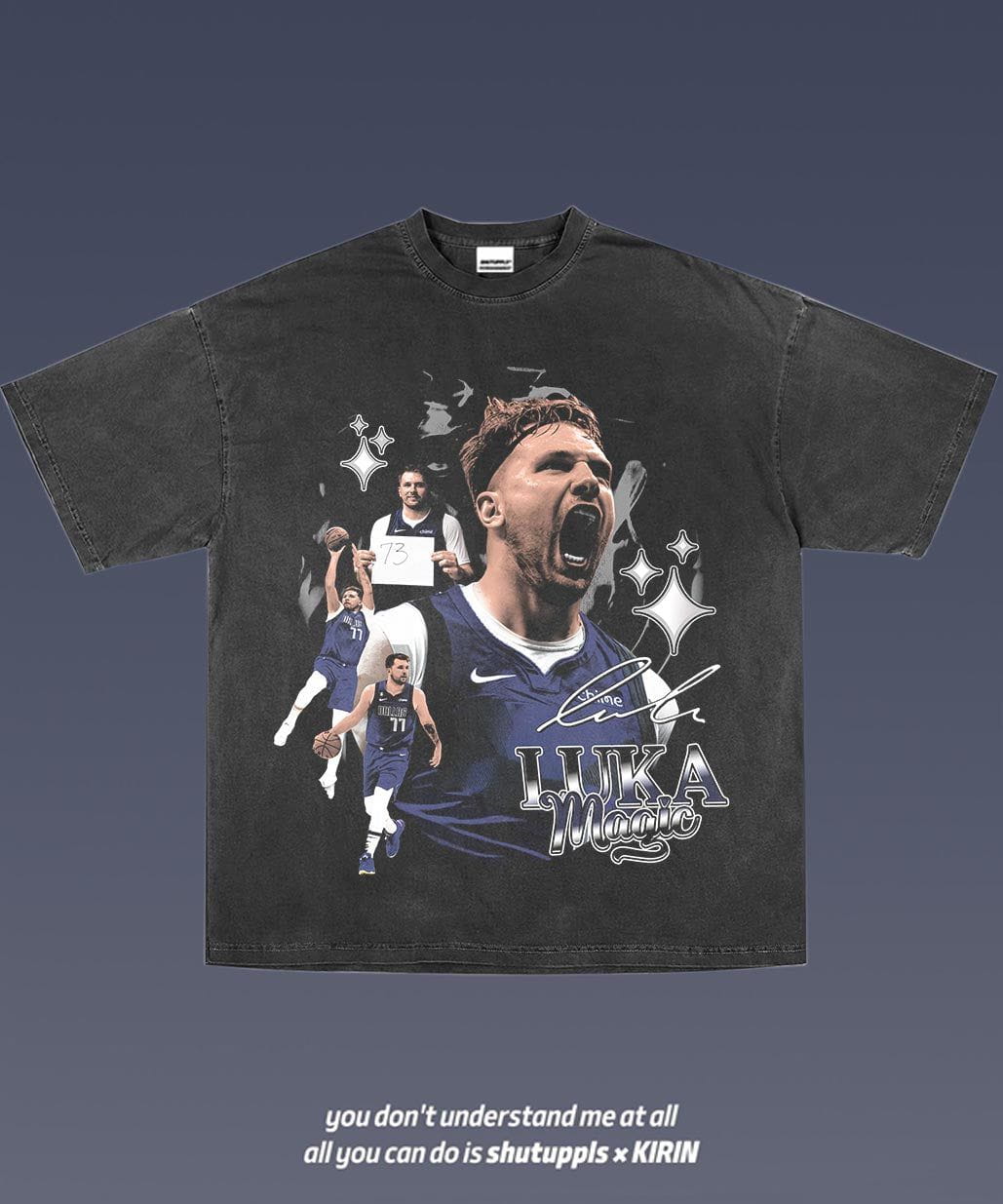 SHUTUPPLS LUKA DONCIC TEE 3.2