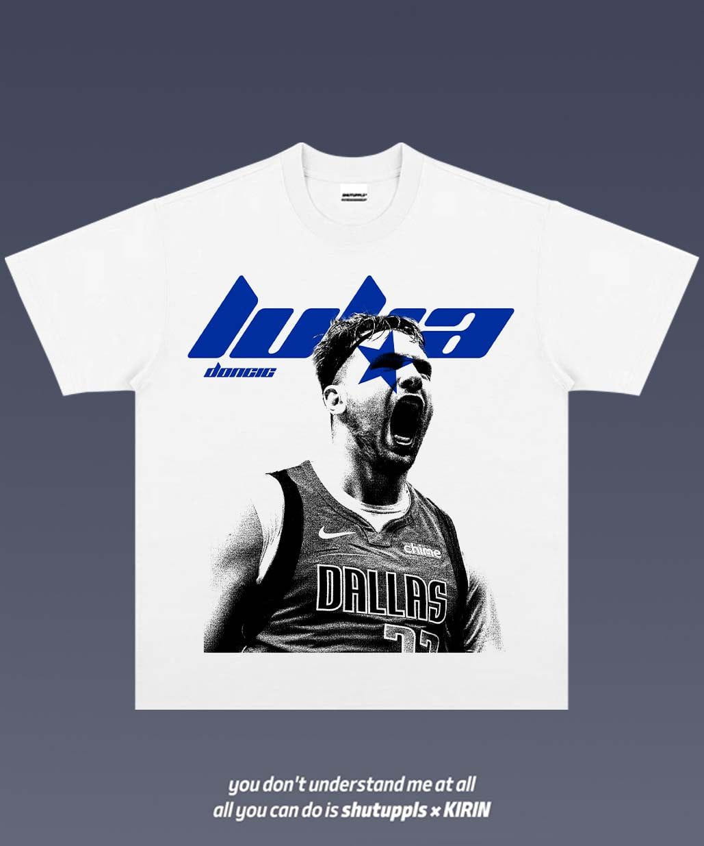 SHUTUPPLS LUKA DONCIC TEE 3.5