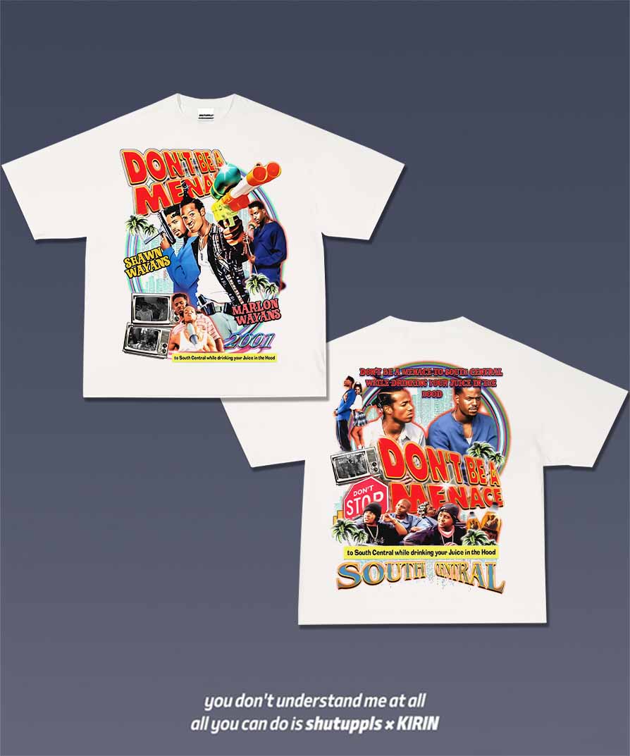 SHUTUPPLS Don't Be a Menace 1.0