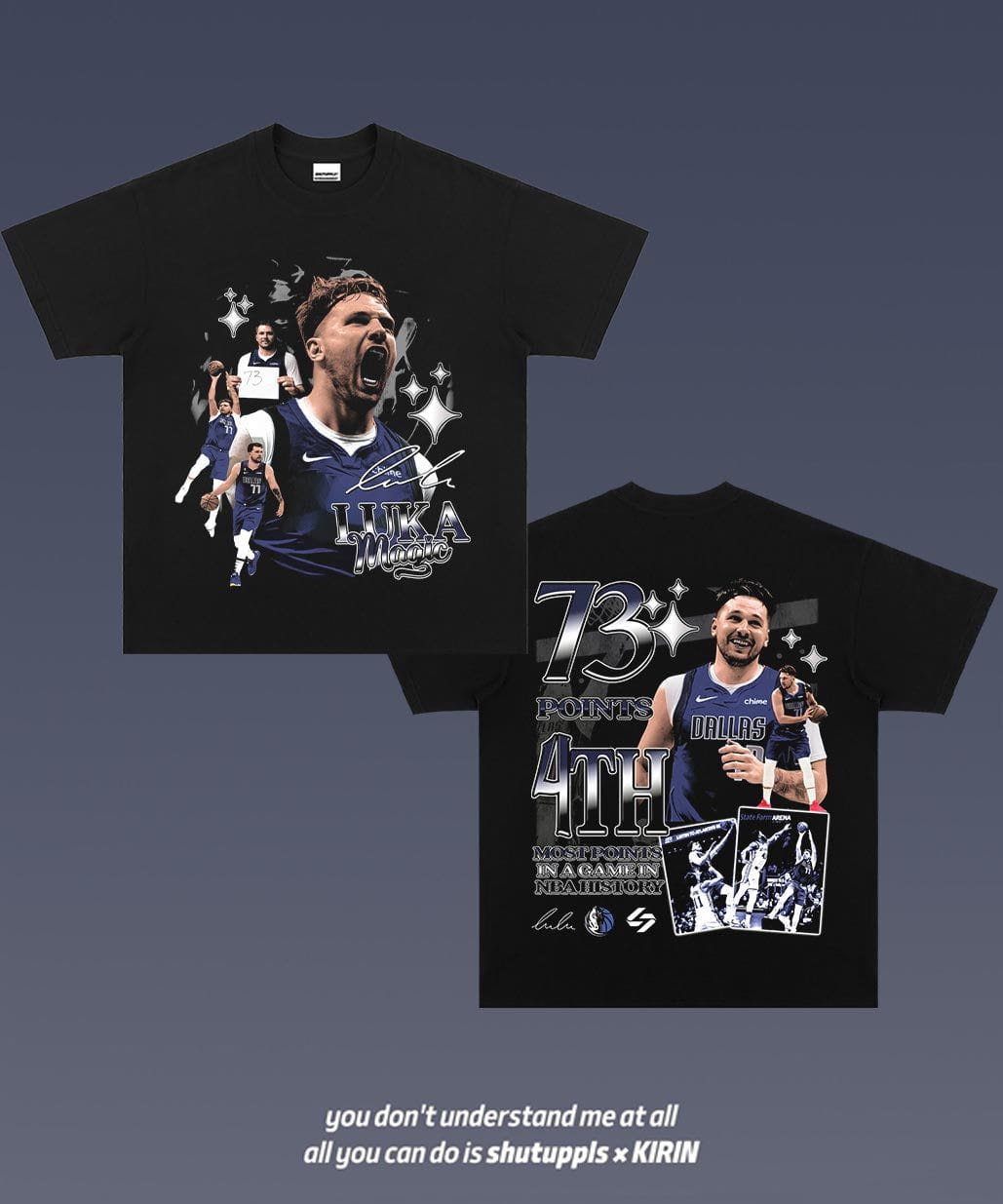 SHUTUPPLS LUKA DONCIC TEE 3.2