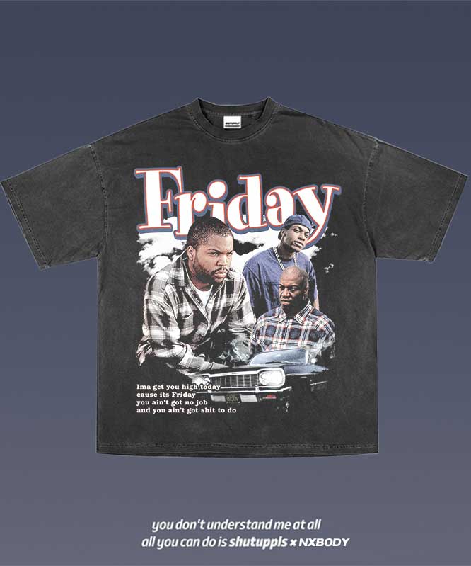 SHUTUPPLS FRIDAY TEE 1.1