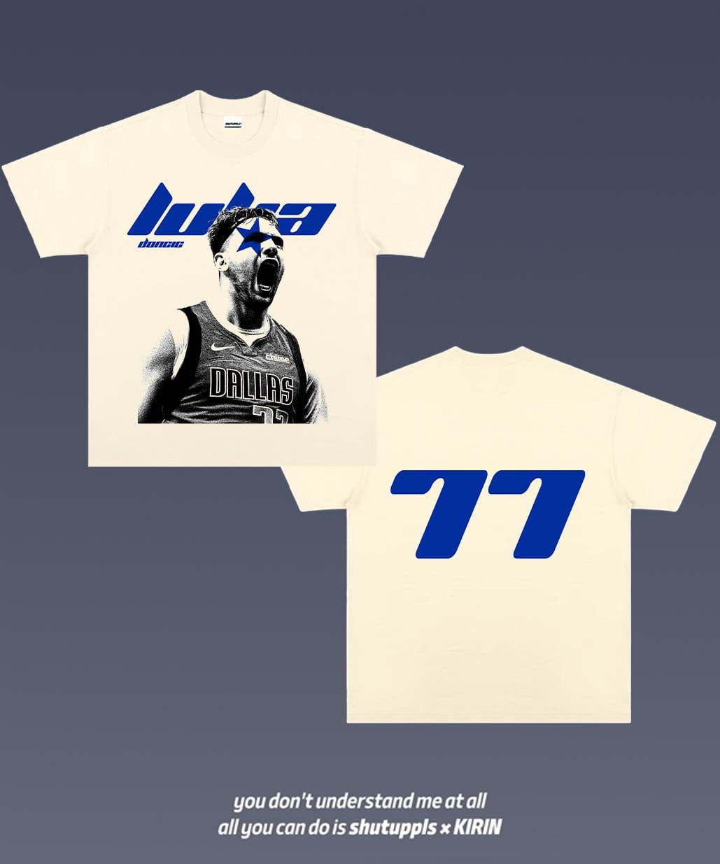 SHUTUPPLS LUKA DONCIC TEE 3.5