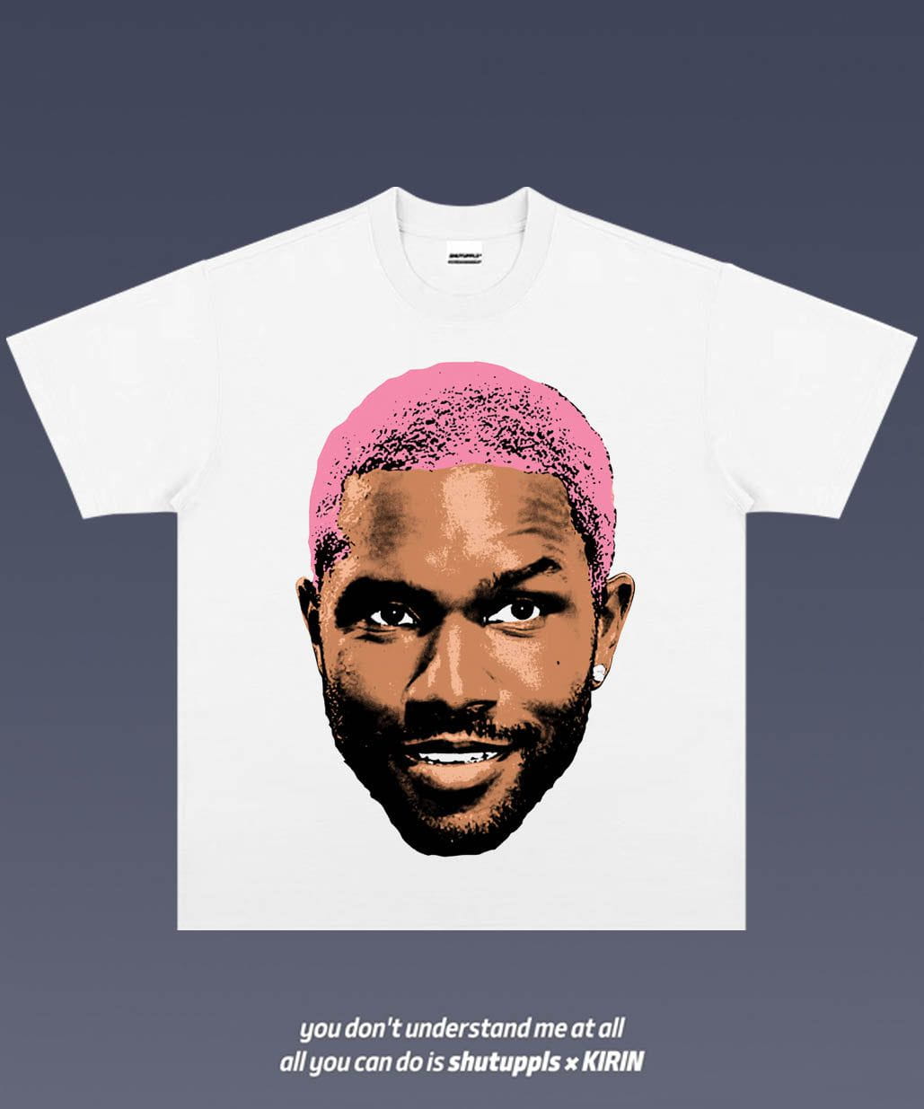 SHUTUPPLS FRANK OCEAN 1.23