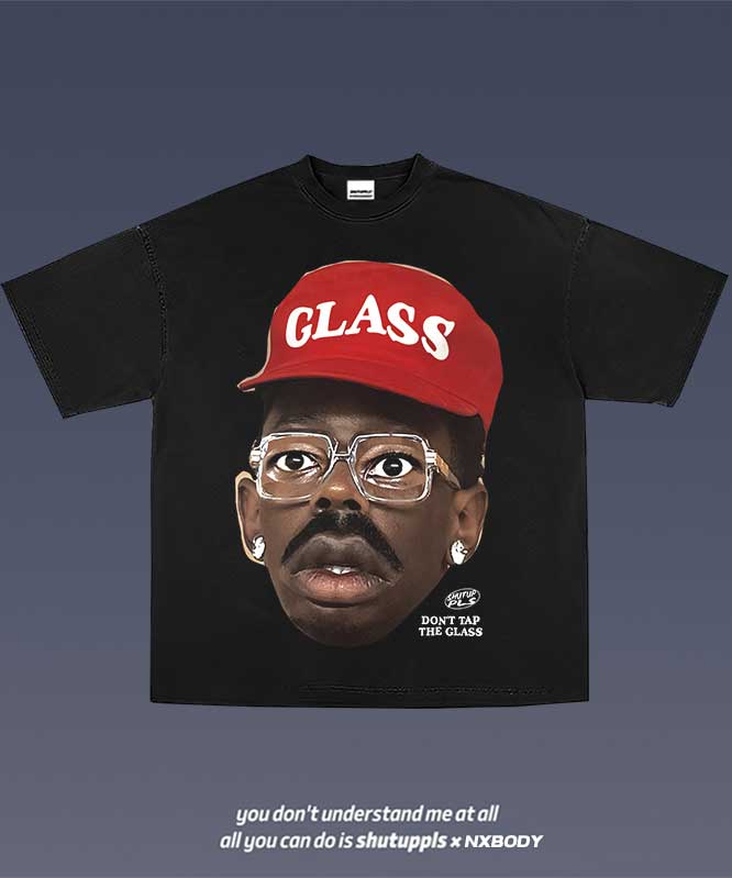 DON'T TAP THE GLASS/ TYLER 1.1