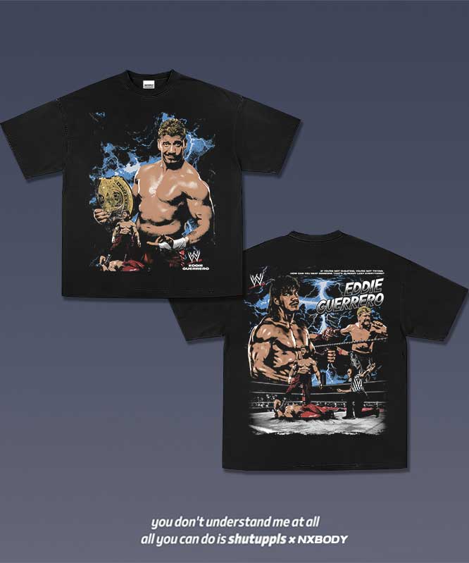 SHUTUPPLS EDDIE GUERRERO 1.1