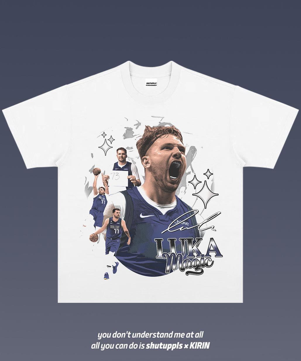 SHUTUPPLS LUKA DONCIC TEE 3.2