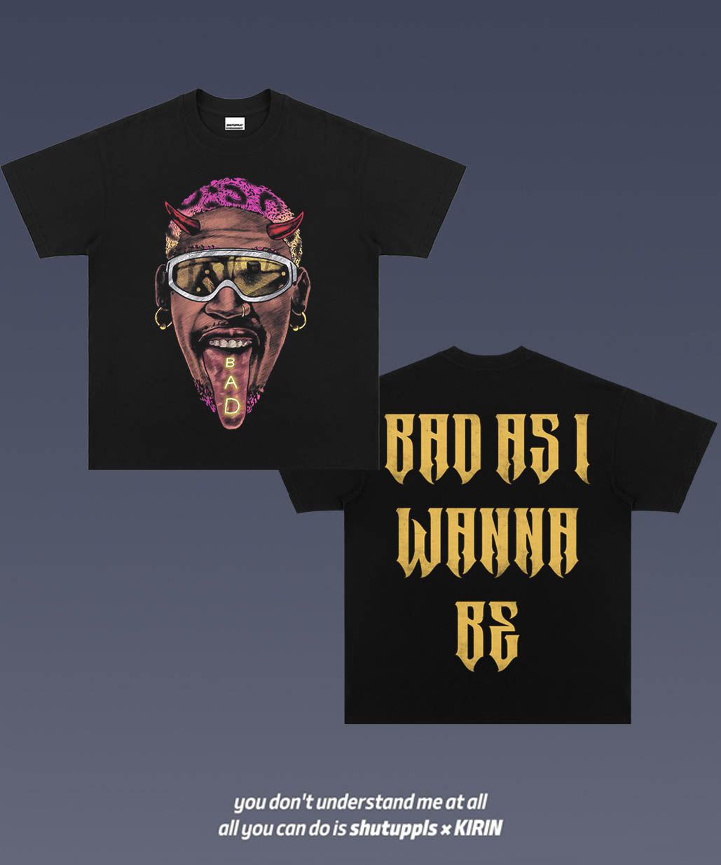 SHUTUPPLS DENNIS RODMAN 6.17