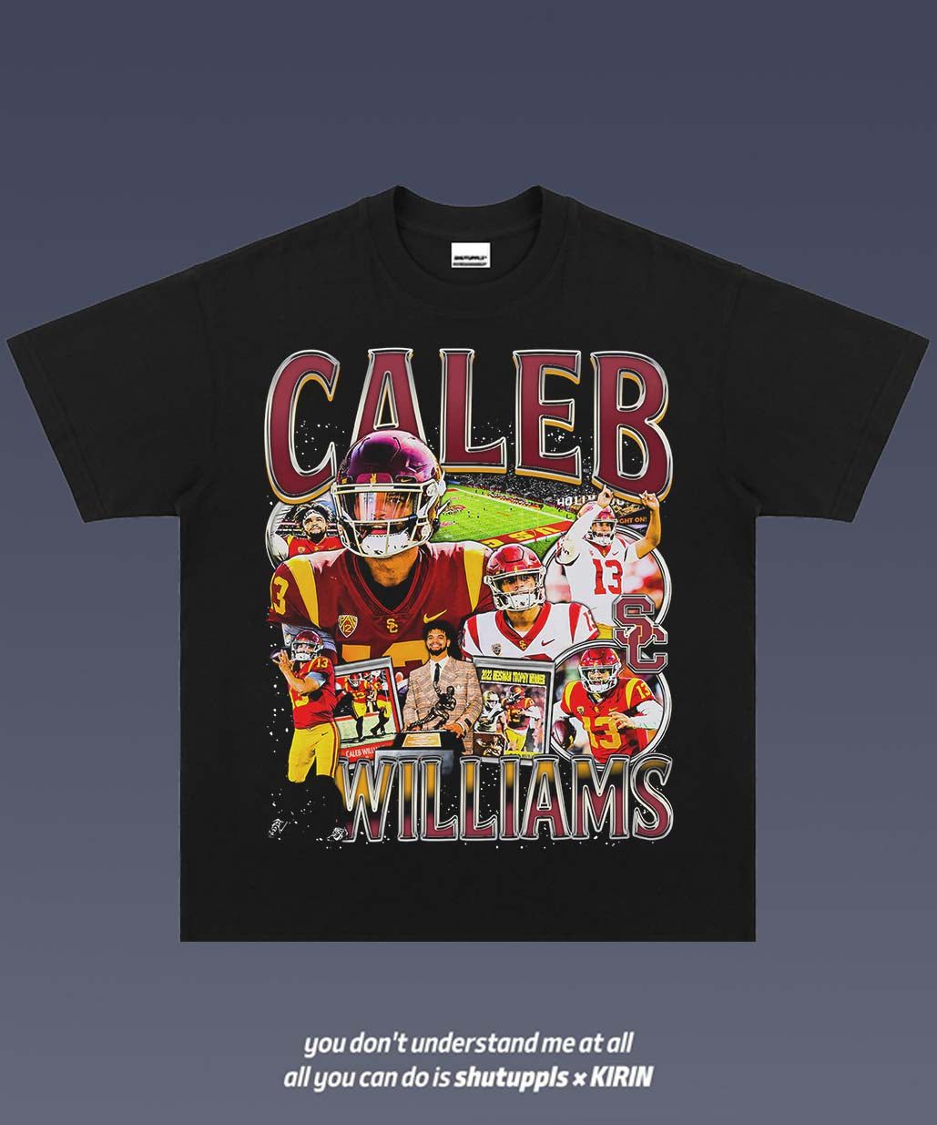 SHUTUPPLS CALEB WILLIAMS 1.0
