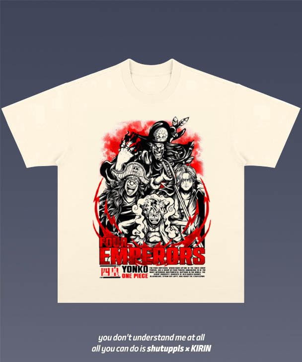 SHUTUPPLS ONE PIECE FOUR EMPERORS