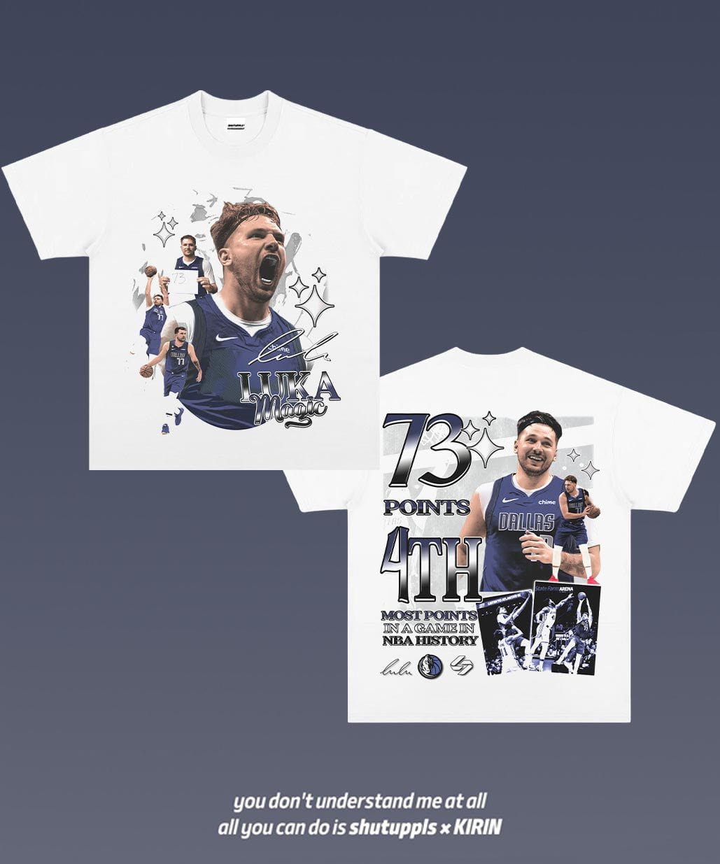 SHUTUPPLS LUKA DONCIC TEE 3.2