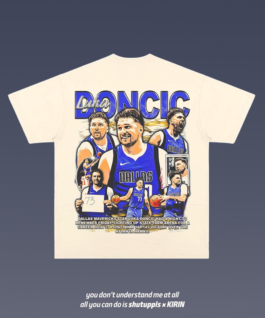 SHUTUPPLS LUKA DONCIC TEE 2.9