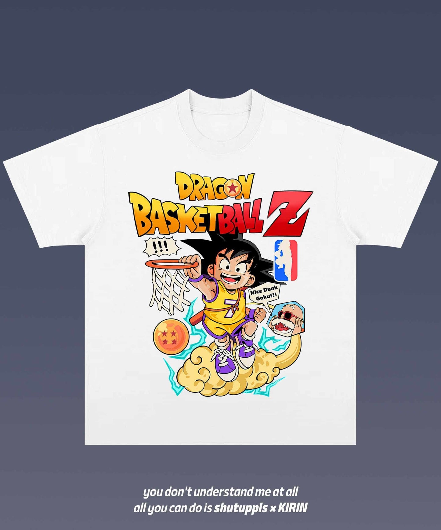 SHUTUPPLS DRAGON BASKETBALL/GOKU 1.1