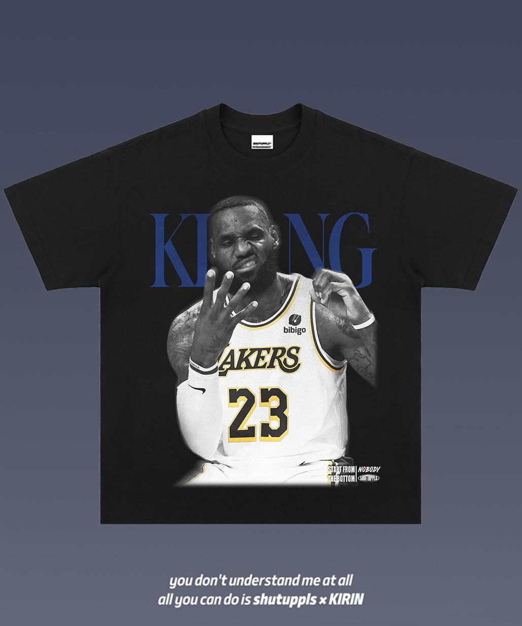 SHUTUPPLS LEBRON JAMES TEE 10.36