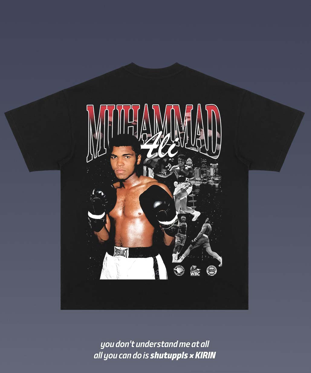 SHUTUPPLS MUHAMMAD ALI TEE 2.7