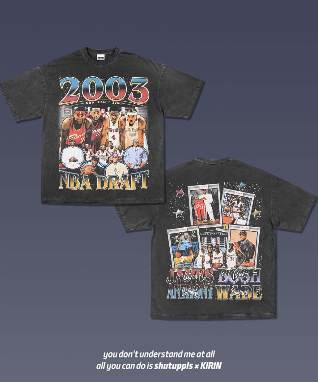 SHUTUPPLS 2003 NBA DRAFT TEE 1.0