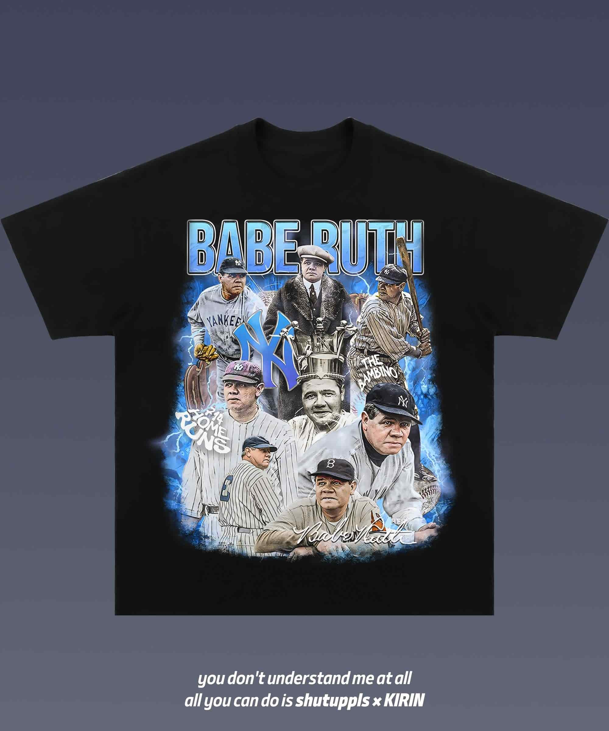 SHUTUPPLS BABE RUTH/NEW YORK 1.1