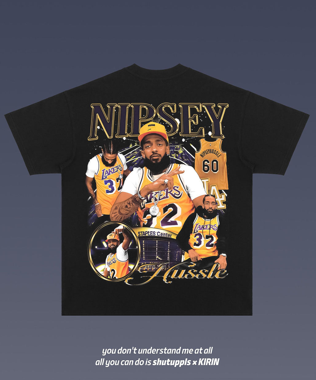 SHUTUPPLS Nipsey Hussle 2.28