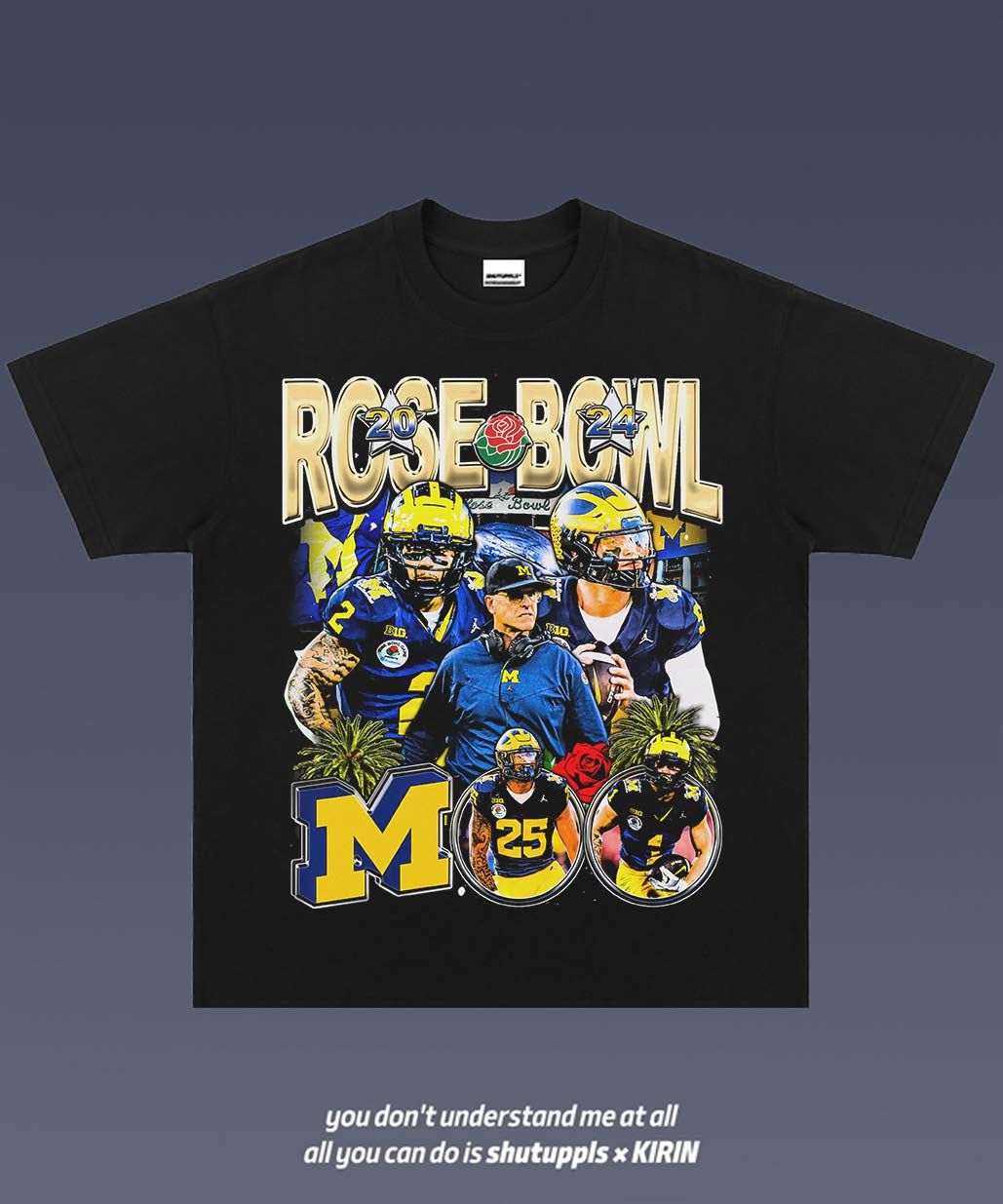 SHUTUPPLS MICHIGAN - ROSE BOWL 1.0