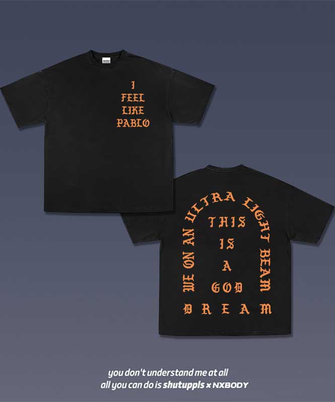“I FEEL LIKE PABLO” VINTAGE TEE