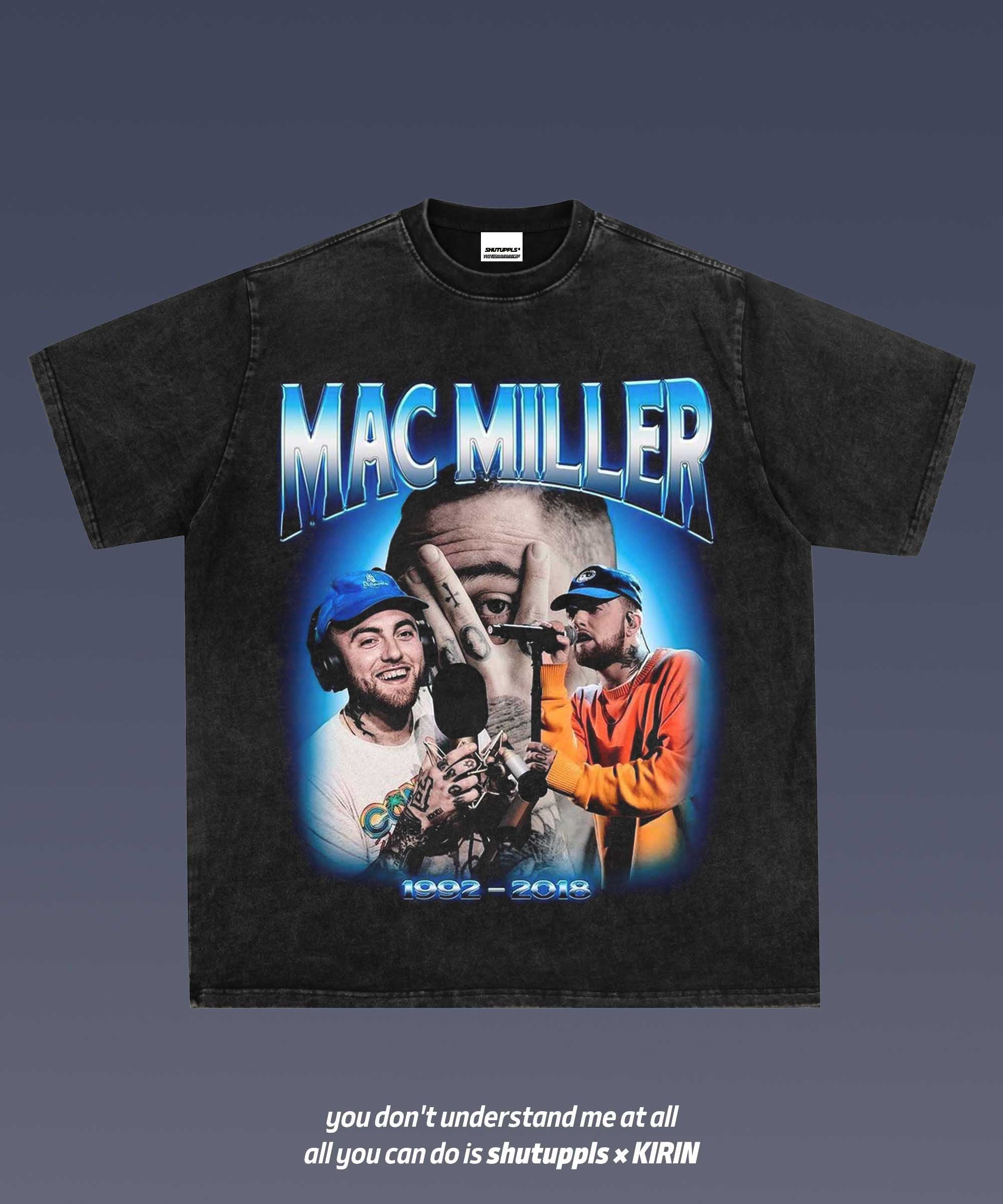 SHUTUPPLS MAC MILLER 1.7