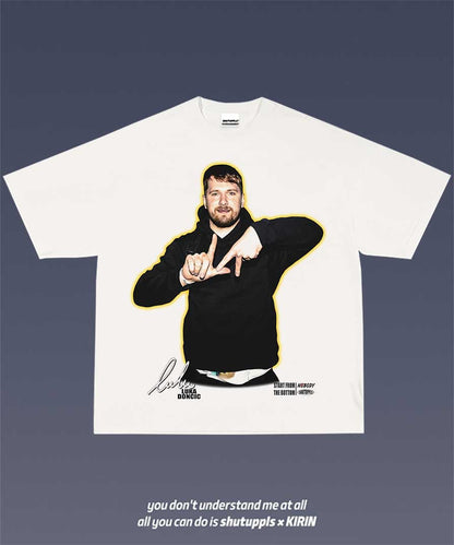 SHUTUPPLS LUKA DONCIC TEE 4.4