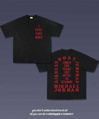 “I FEEL LIKE MIKE” VINTAGE TEE