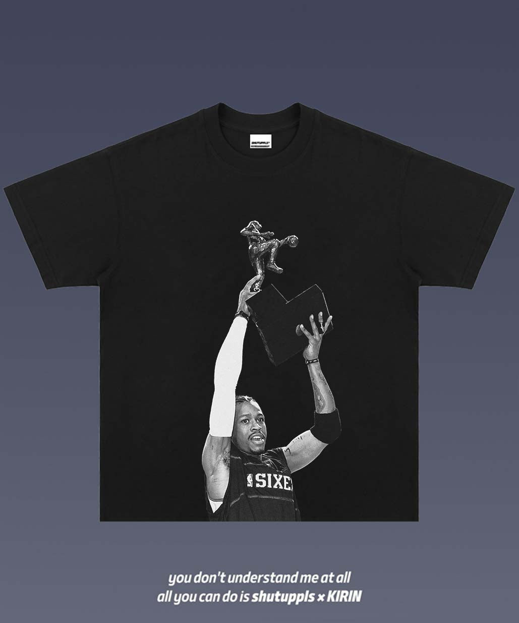 SHUTUPPLS ALLEN IVERSON MVP TEE 5.48