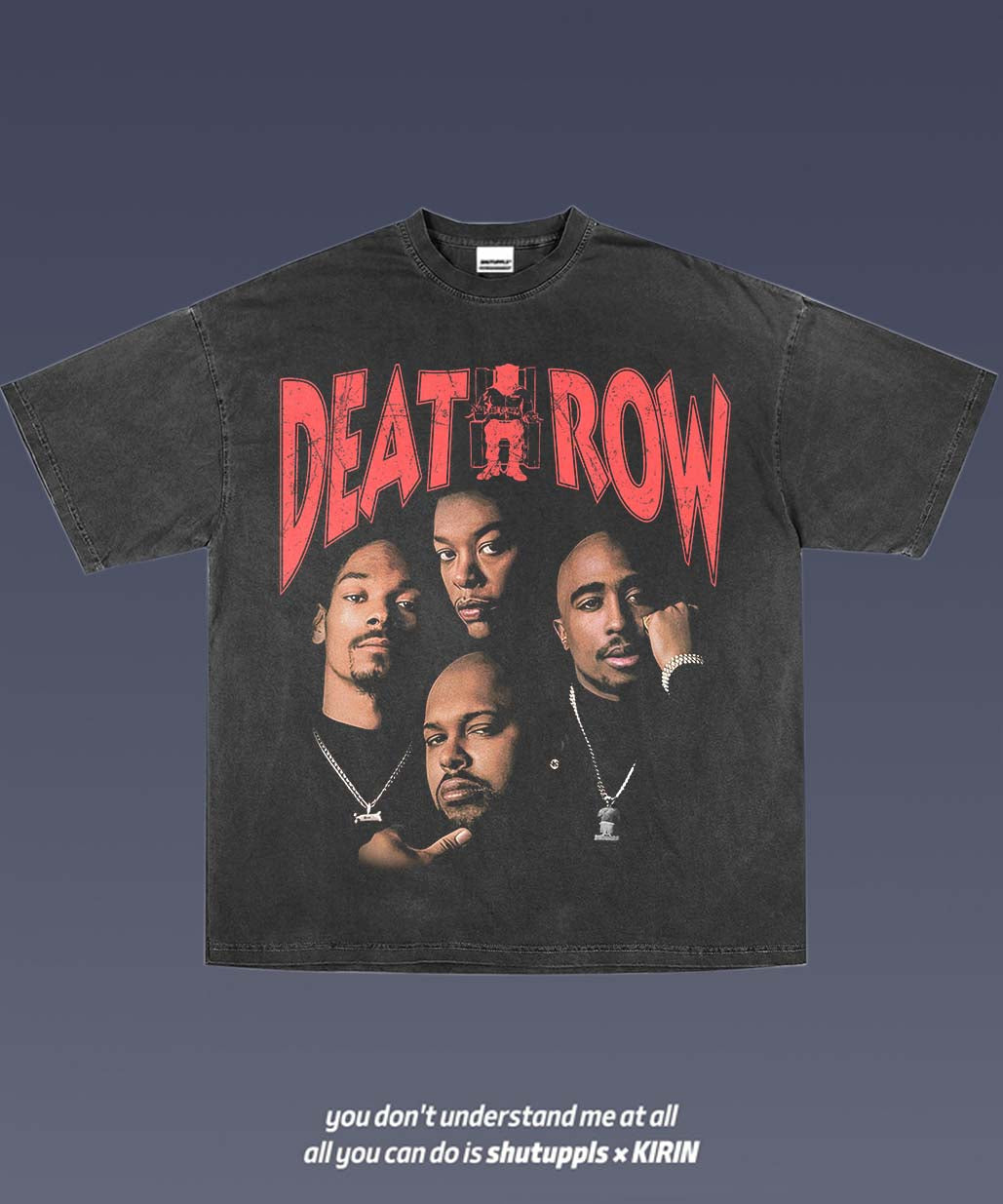 SHUTUPPLS Death Row Records 1.2