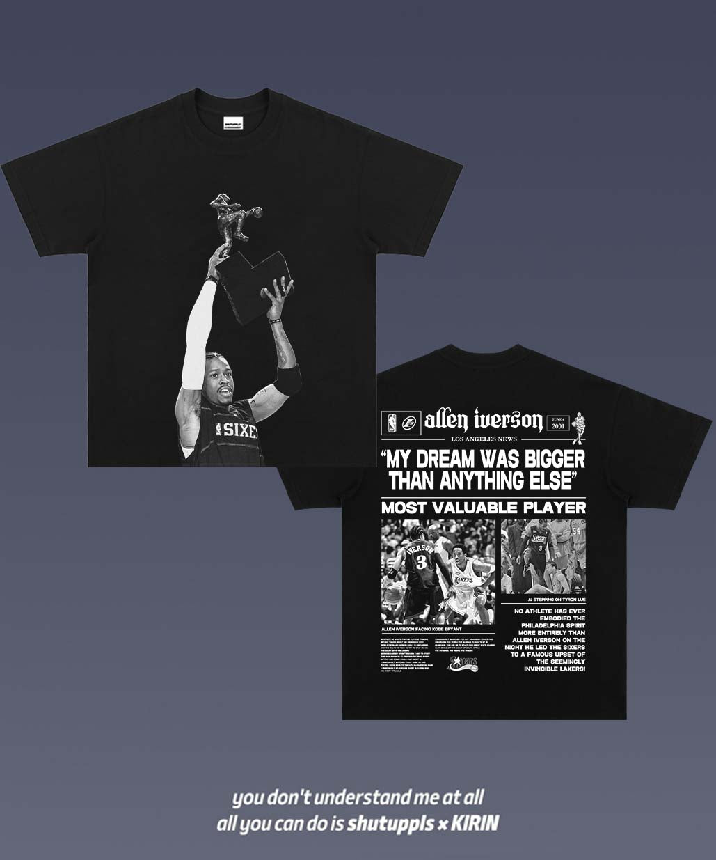 SHUTUPPLS ALLEN IVERSON MVP TEE 5.48