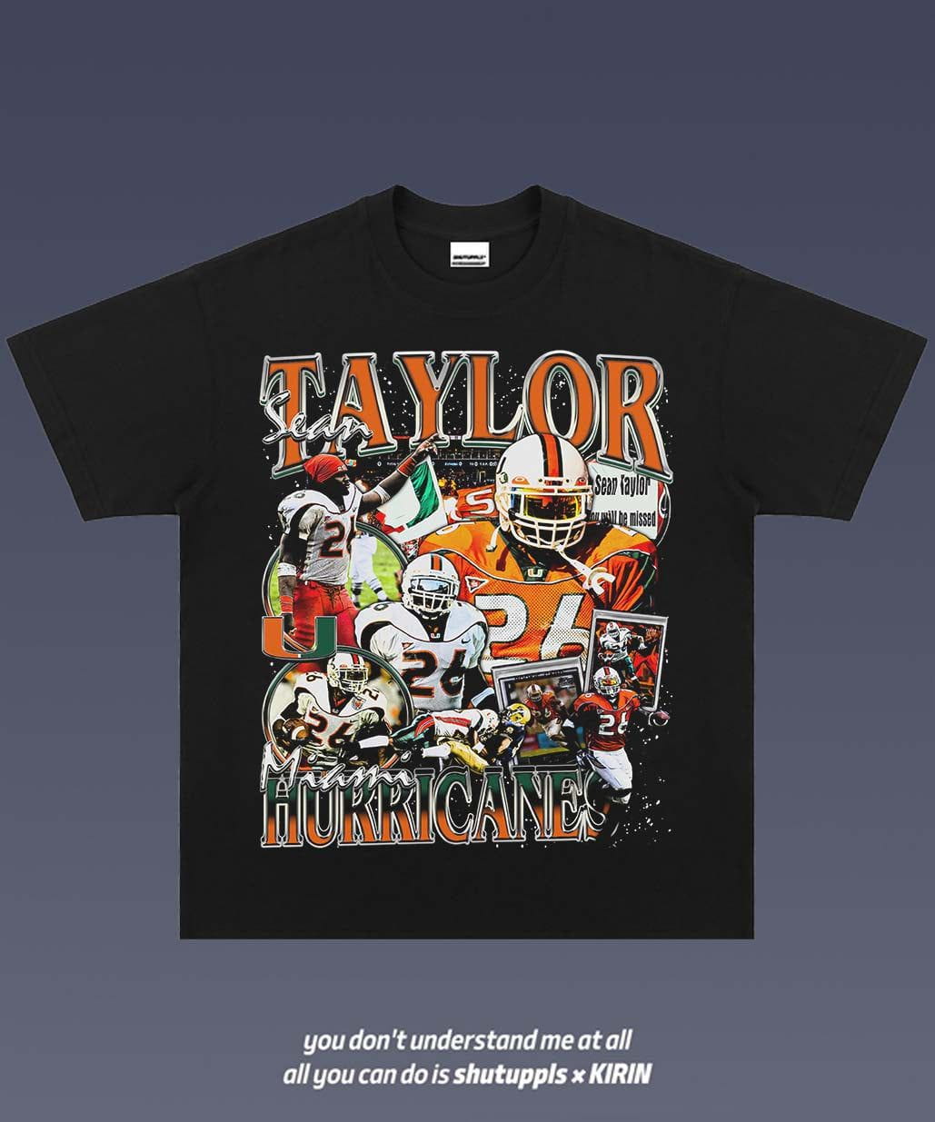 SHUTUPPLS SEAN TAYLOR 1.0