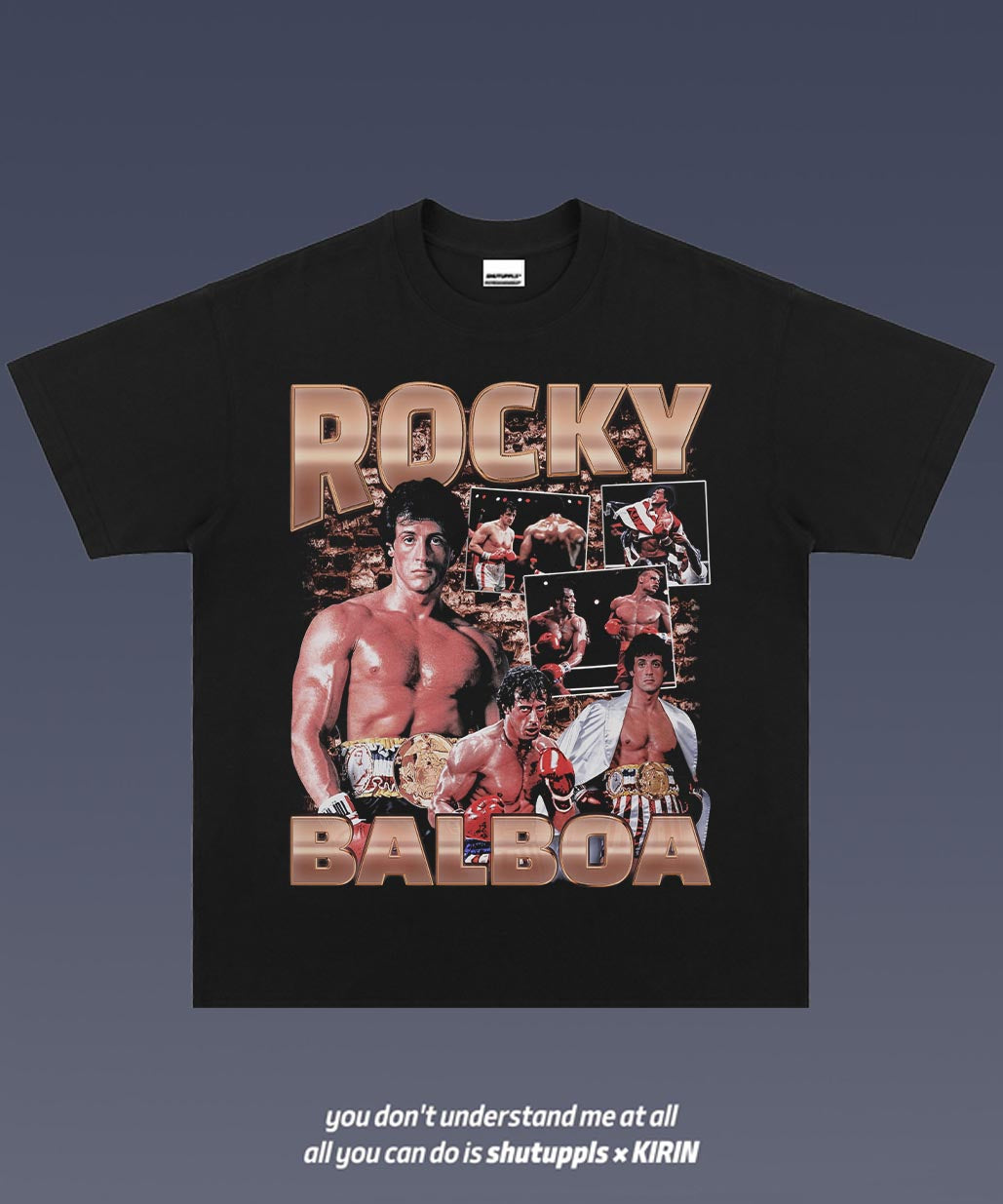 SHUTUPPLS ROCKY BALBOA 1.0