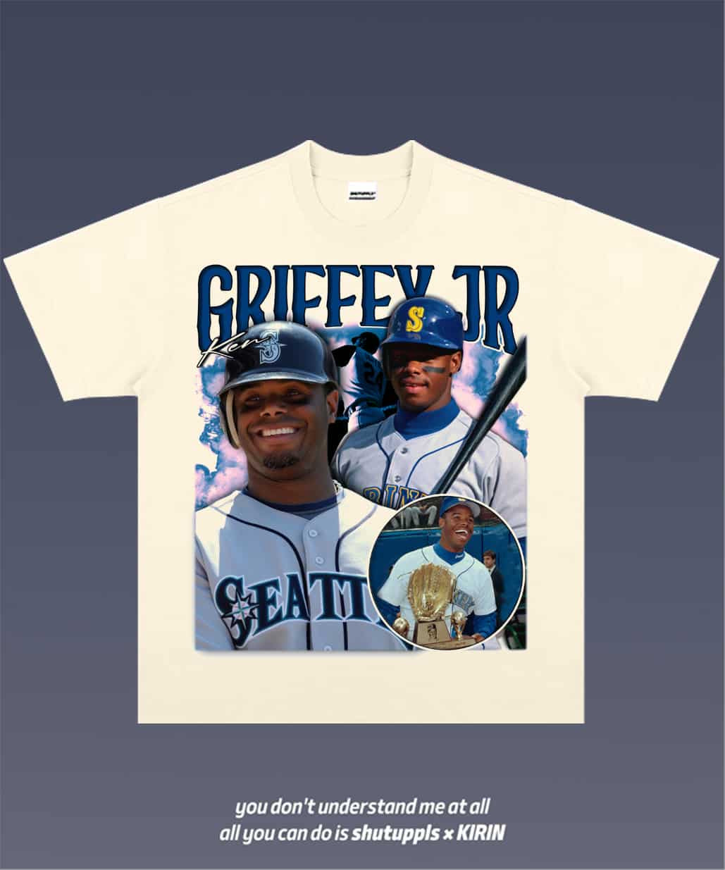 SHUTUPPLS Ken Griffey Jr 1.2