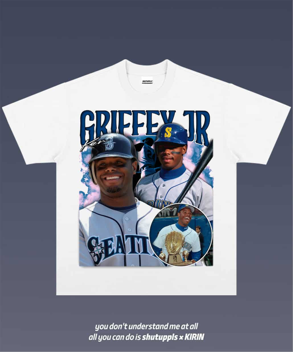 SHUTUPPLS Ken Griffey Jr 1.2