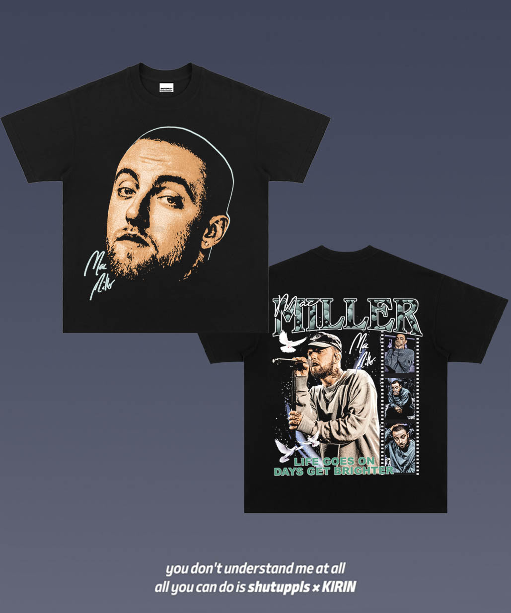 SHUTUPPLS MAC MILLER 3.3