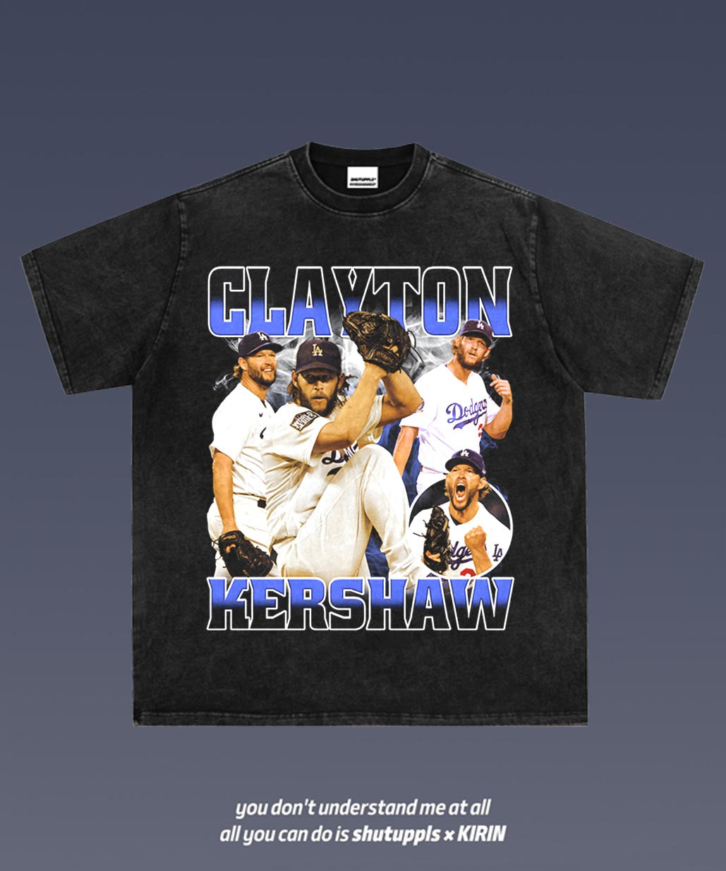 SHUTUPPLS Clayton Kershaw 1.0