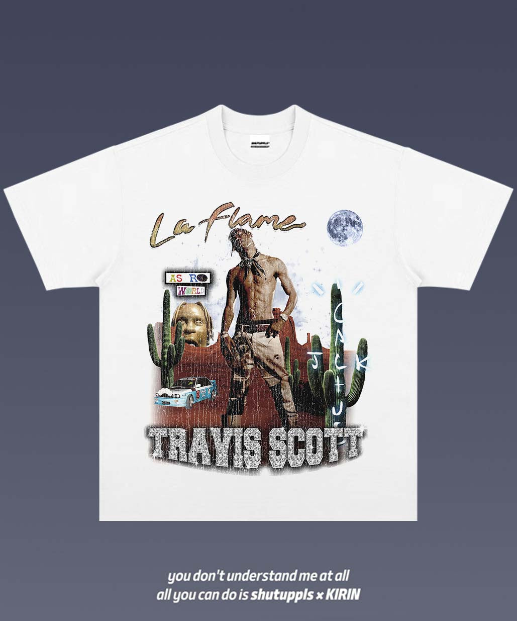 SHUTUPPLS TRAVIS SCOTT TEE 7.49