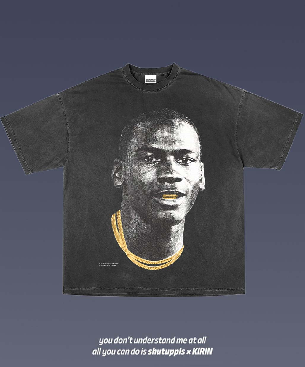 SHUTUPPLS MICHAEL JORDAN TEE 12.43